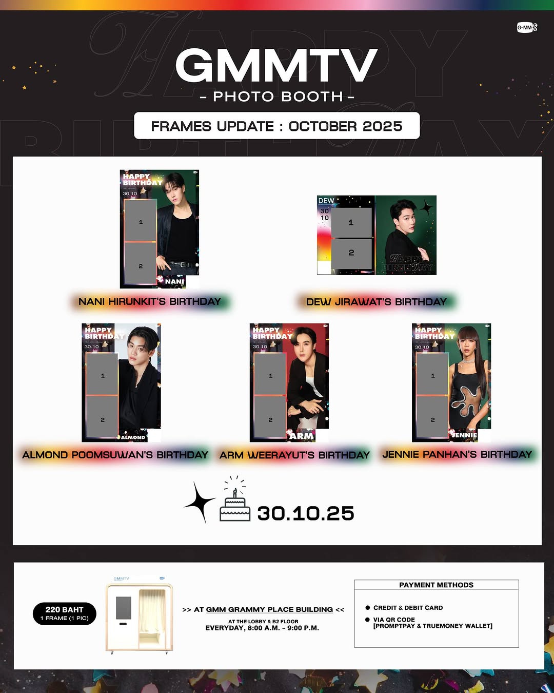 พรุ่งนี้วันเกิด นานิ ดิว แอลม่อน อาร์ม และเจนนี่ แวะมาถ่าย Photo Booth กันได้นะคะ
Tomorrow is Nani, Dew, Almond, Arm and Jennie’s birthday. Feel free to drop by for a photo at their photo booth. 📸

📍GMMTV PHOTO BOOTH
At the lobby & B2 floor, GMM Grammy Place Building.
Everyday, 8:00 a.m. - 9:00 p.m.

#GMMTVPhotoBooth 
#GMMTV