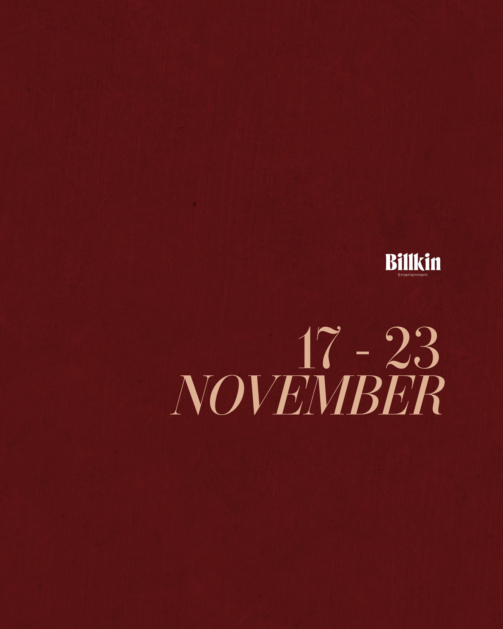 ตารางงาน 'บิวกิ้น พุฒิพงศ์' ประจำสัปดาห์
วันที่ 17 - 23 พฤศจิกายน 2568 

#BillkinEntertainment #Bbillkin