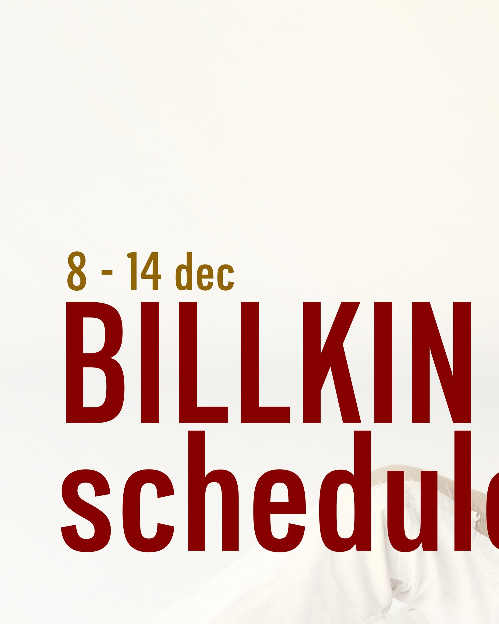 ตารางงาน 'บิวกิ้น พุฒิพงศ์' ประจำสัปดาห์
วันที่ 8 - 14 ธันวาคม 2568 

#BillkinEntertainment #Bbillkin