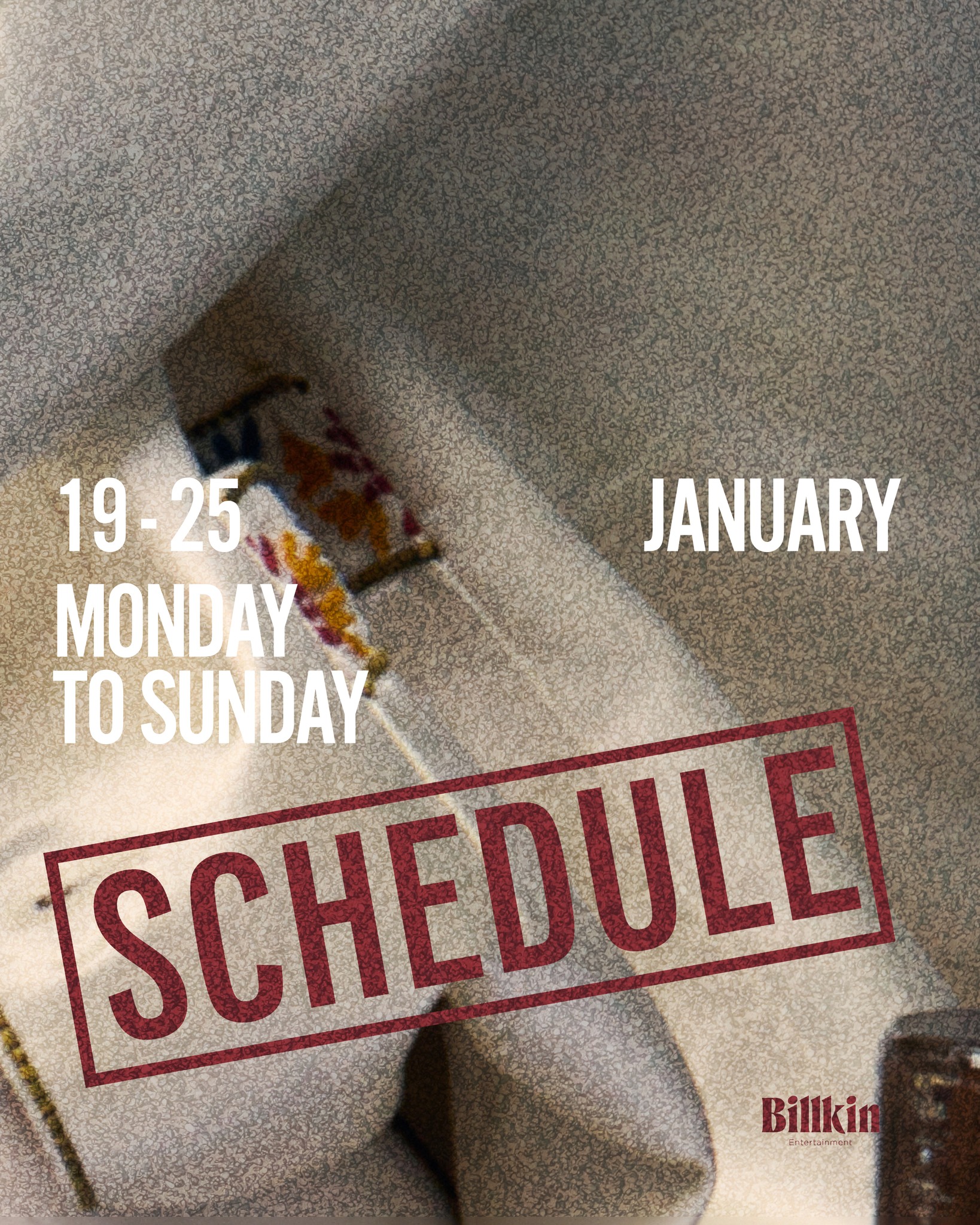 ตารางงาน 'บิวกิ้น พุฒิพงศ์' ประจำสัปดาห์
วันที่ 19 - 25 มกราคม 2569

#BillkinEntertainment #Bbillkin