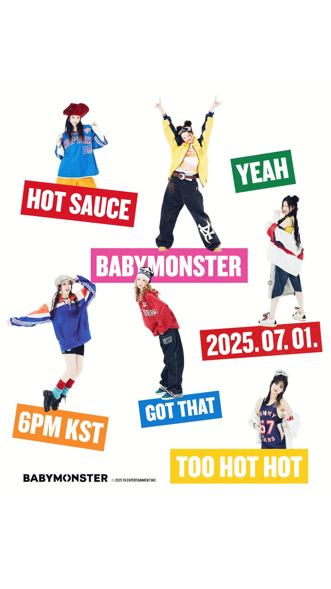 ⠀
BABYMONSTER Got That ’HOT SAUCE‘

Digital Single [HOT SAUCE]
2025.07.01. 6PM KST

#BABYMONSTER #베이비몬스터 
@babymonster_ygofficial #YG