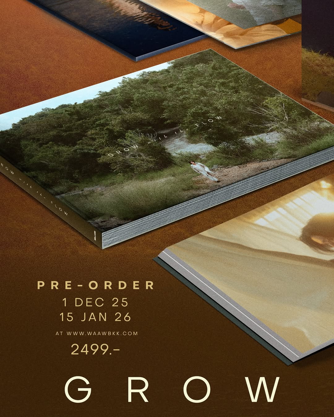 Own the special edition and be part of BILLKIN 'Grow With The Flow' Album Boxset (Special Edition) 🍃

#GrowWithTheFlowAlbum
#GrowWithTheFlowAlbumFansign
#Bbillkin
-----

📀 BILLKIN 'Grow With The Flow' Album Boxset (Special Edition) 
Price: THB 2,499 

🛒 Start pre-order from December 1, 2025 (12:00 PM | GMT+7) to January 15, 2026 (11:59 PM | GMT+7) at www.waawbkk.com

📣 พิเศษ! สำหรับผู้ที่ Pre-order BILLKIN 'Grow With The Flow' Album Boxset (Special Edition) มีสิทธิ์ลุ้นเข้าร่วมงาน BILLKIN 'Grow With The Flow' Album Fansign ในวันที่ 2 - 3 พฤษภาคม 2569 จำนวน 500 คน โดยจะมีการสุ่มรายชื่อผู้โชคดีจากรายชื่อผู้ที่ Pre-order และชำระเงินเรียบร้อยแล้ว
*ผู้ที่ Pre-order จะมีสิทธิ์ลุ้นตามจำนวนที่สั่งซื้อ แต่ผู้โชคดีจะได้รับสิทธิ์เพียง 1 สิทธิ์ต่อ 1 รายชื่อ