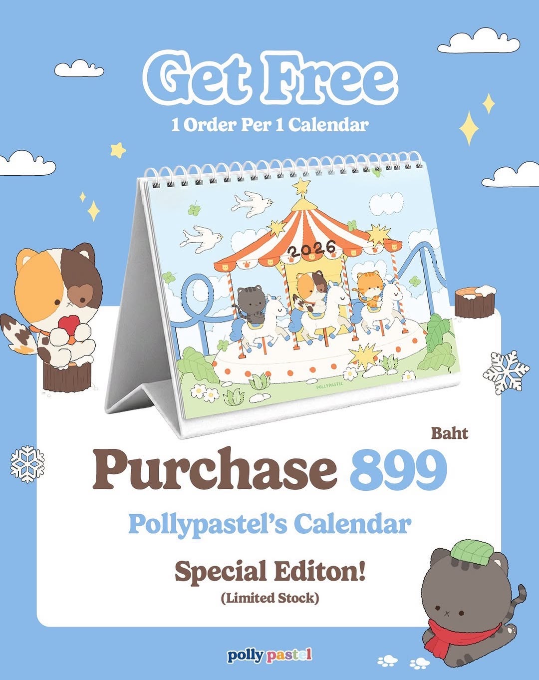 A little gift from us to make your 2026 extra cute! 🎁💙

Spend 899 THB or more and get FREE Pollypastel Special Edition Calendar — the perfect way to brighten your desk all year long! 🎠✨

Available for website orders & event pickup orders only.
(Limited stock — 1 calendar per order)