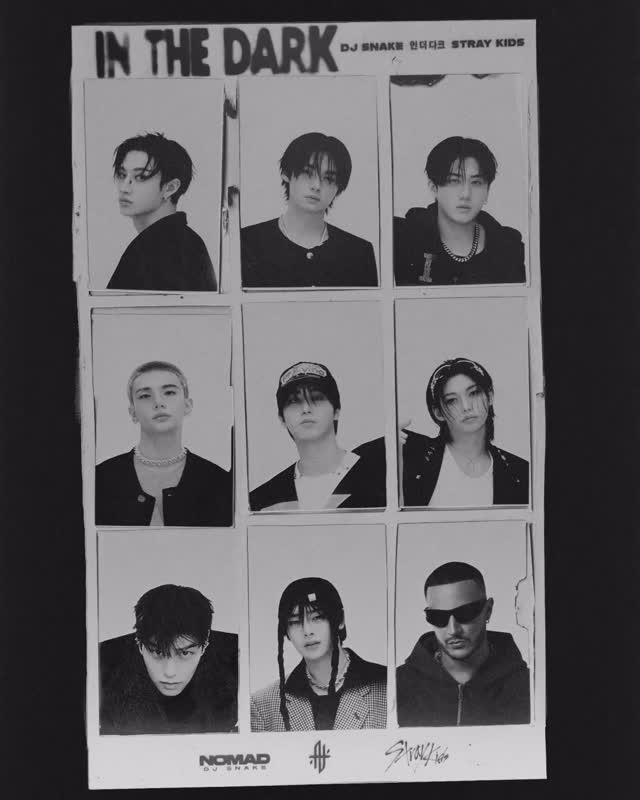 DJ Snake x Stray Kids(스트레이 키즈)
”In The Dark“ 

✨COMING SOON✨

2025.11.07 FRI 12AM

#StrayKids #스트레이키즈
#DJSnake @djsnake 
#InTheDark
#YouMakeStrayKidsStay