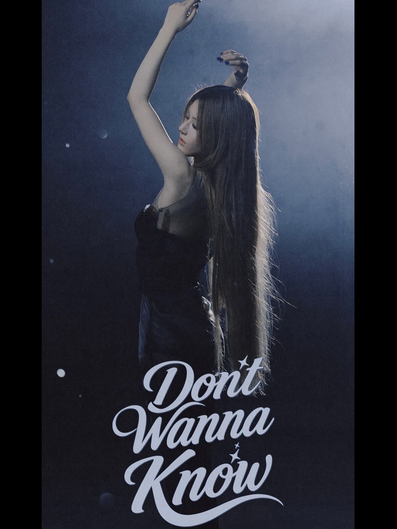 2️⃣DWN
《Don‘t wanna know》