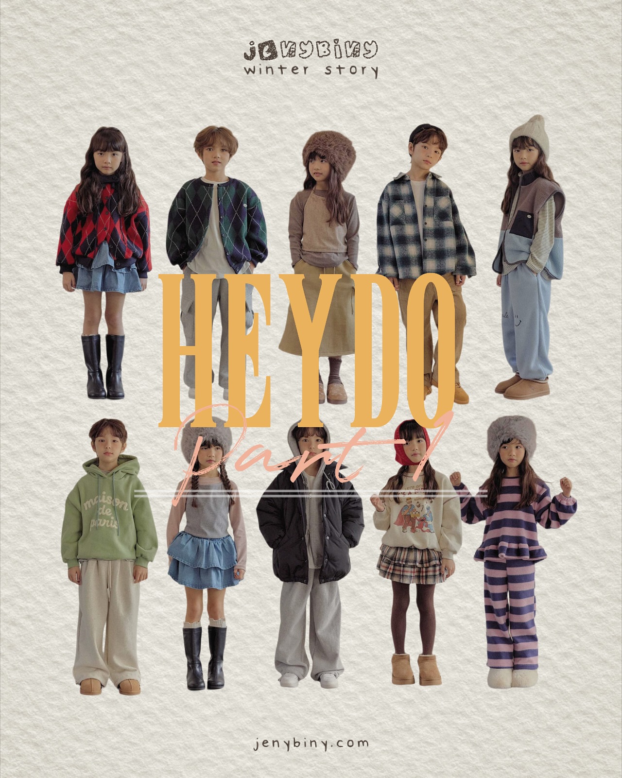 우리 친근함이 매력인,
헤이도의 겨울이 시작되었어요😁🎄

이번 겨울엔 좀 더 제맘에 쏙 드는거 있쬬😋
울 아들 코디로 안성맞춤인 오빠 코디가
아쥬 눈에 쏙쏙 들어와요 ㅎㅎ

구경 오셔서 보세요~
데일리 실용 코디가 가득해요♥️

오늘 끝나는 
#신상할인도 놓치지 마시구요!!

♥️쇼핑몰 카테고리 *브랜드—헤이도 검색

🎄피드속 상품은 모두 쇼핑몰에서 보실 수 있어요.

🎄제니비니 댓글대장 이벤트🎄
1.제니비니 피드에
저장+아무댓글,소통해 주시면,
2.추첨을 통해 가을 신상 랜덤 선물을 드려요! 
3.매주 월요일 발표 

Jenybiny.2011