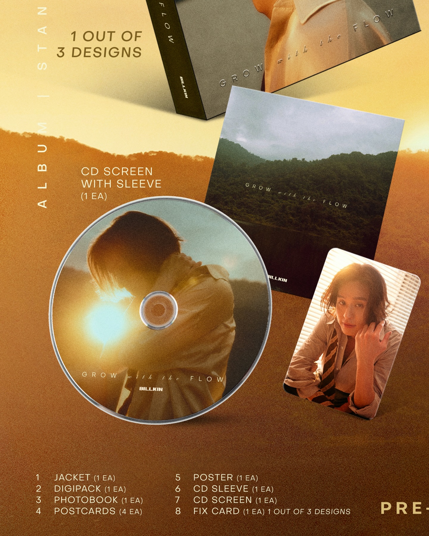 📀 BILLKIN ‘Grow With The Flow’ Album (Standard Edition)

#GrowWithTheFlowAlbum
#BillkinEntertainment #Bbillkin
——

📒 3 Jacket Designs (Version 1, Version 2, and Version 3)
Price: THB 690

🛒 Start pre-order from December 1, 2025 (12:00 PM | GMT+7) to January 15, 2026 (11:59 PM | GMT+7) at www.waawbkk.com
*สำหรับคำสั่งซื้อของ Standard Edition จะไม่ได้สิทธิ์เข้าร่วมงาน BILLKIN ‘Grow With The Flow’ Album Fansign ในวันที่ 2 - 3 พฤษภาคม 2569