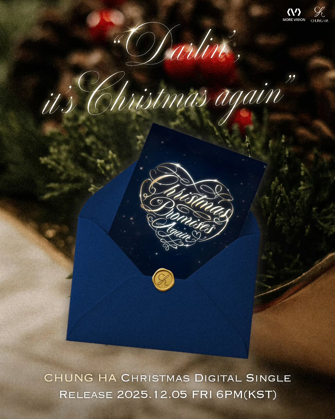 CHUNG HA Special Christmas Digital Single 
[Christmas Promises: Again] 

🎄Release 5th December 2025 6PM KST

#CHUNGHA #청하 
#Christmas_Promises_Again