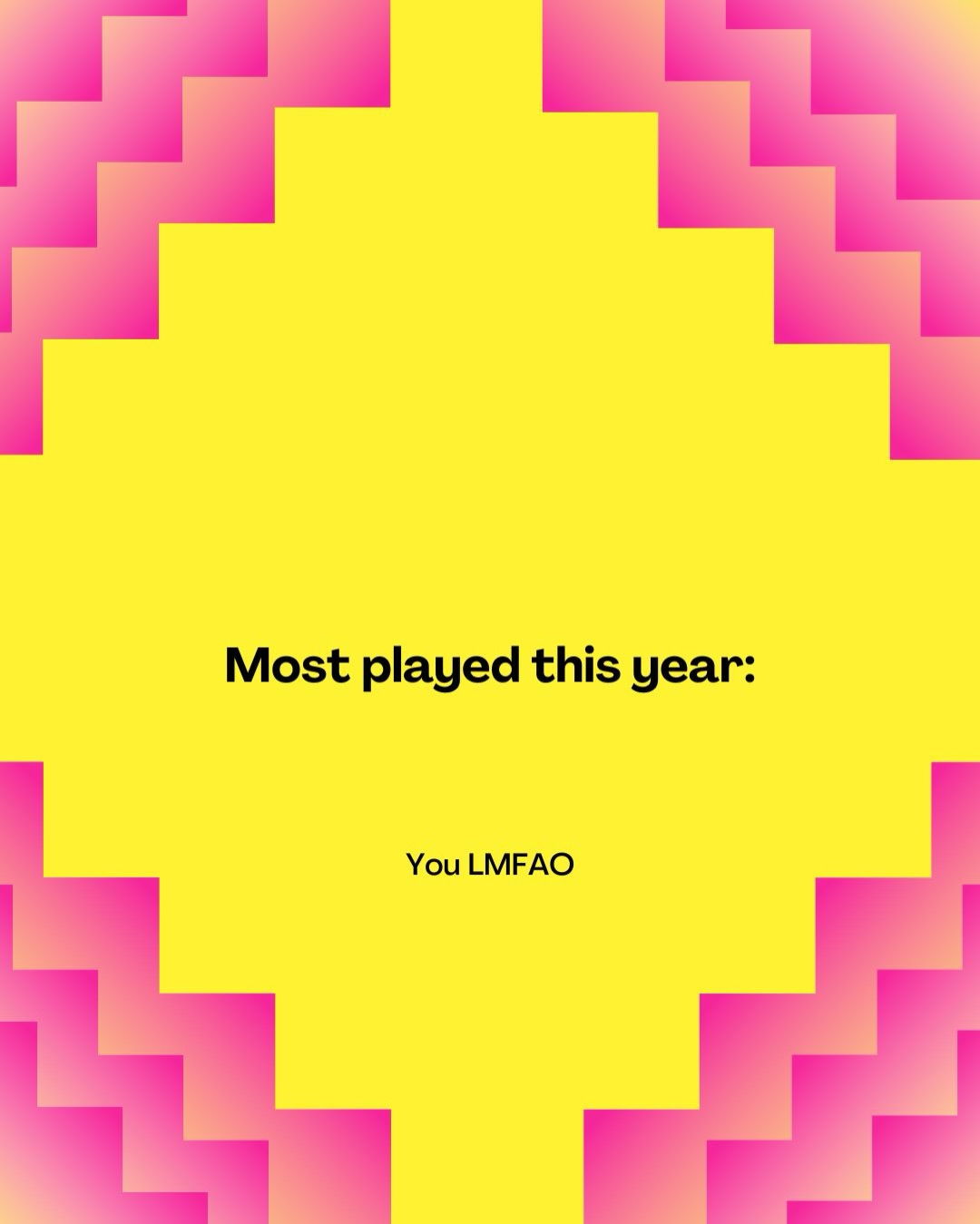 The wrapped we actually need 

#spotifywrapped #relationship #memes #9gag